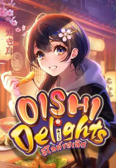 Oishi Delights